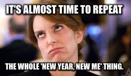 its-almost-time-to-repeat-new-years-resolution-meme.jpg